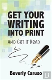 Get Your Writing Into Print