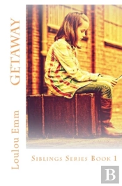 Getaway: Siblings Series Book 1