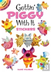 Gettin' Piggy With It Stickers