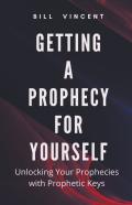 Getting A Prophecy For Yourself