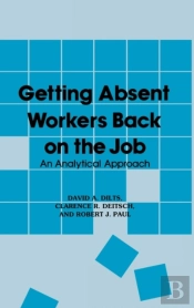 Getting Absent Workers Back On The Job