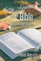 Getting Acquainted With The Bible