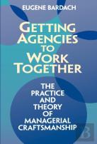 Getting Agencies To Work Together
