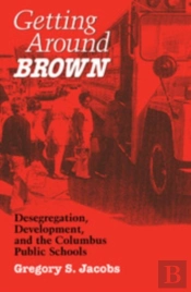 Getting Around Brown