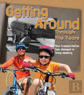 Getting Around Through The Years