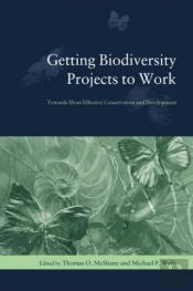 Getting Biodiversity Projects To Work