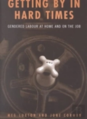 Getting By In Hard Times