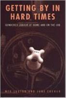 Getting By In Hard Times
