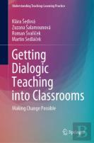 Getting Dialogic Teaching Into Classrooms