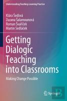 Getting Dialogic Teaching Into Classrooms