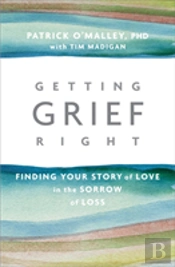 Getting Grief Right