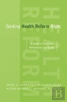 Getting Health Reform Right