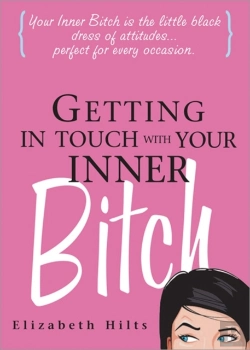 Bertrand.pt - Getting In Touch With Your Inner Bitch