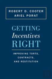 Getting Incentives Right