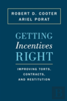 Getting Incentives Right