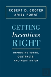 Getting Incentives Right