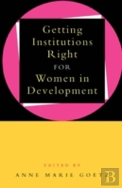 Getting Institutions Right For Women In Development