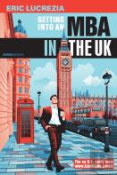 Getting Into An Mba In The Uk