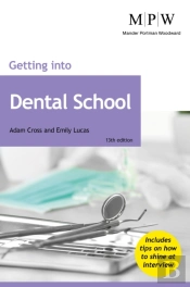 Getting Into Dental School