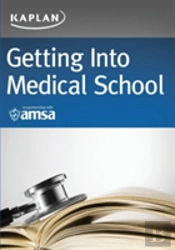 Getting Into Medical School