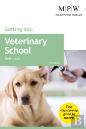 Getting Into Veterinary School