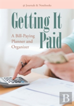 Getting It Paid