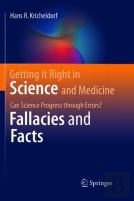 Getting It Right In Science And Medicine
