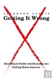 Getting It Wrong