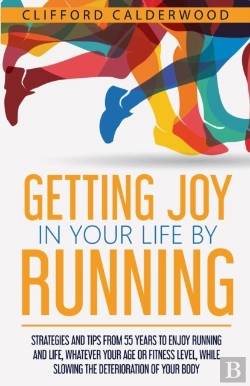 Bertrand.pt - Getting Joy In Your Life By Running
