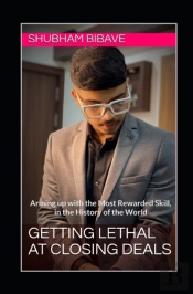 Getting Lethal At Closing Deals