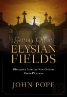 Getting Off At Elysian Fields