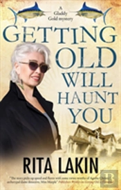 Getting Old Will Haunt You