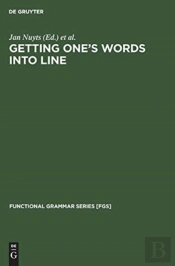 Getting One'S Words Into Line