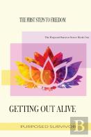Getting Out Alive