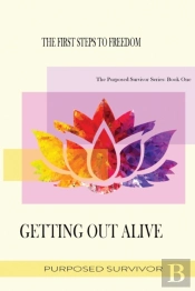 Getting Out Alive