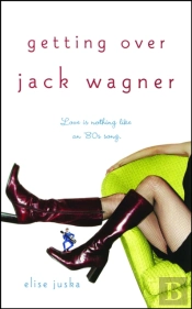 Getting Over Jack Wagner