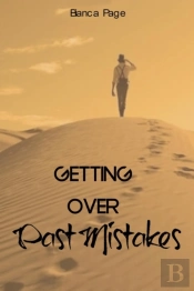 Getting Over Past Mistakes