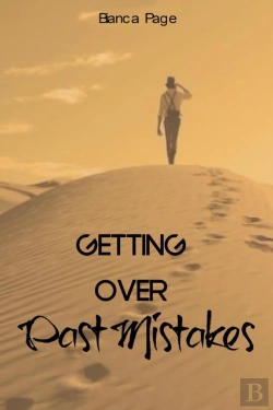 Bertrand.pt - Getting Over Past Mistakes