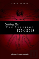 Getting Past The Superego To God