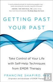 Getting Past Your Past