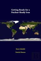 Getting Ready For A Nuclear-Ready Iran