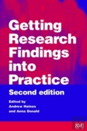 Getting Research Findings Into Practice