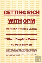 Getting Rich With Opm; The Fine Art Of P