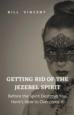Bertrand.pt - Getting Rid Of The Jezebel Spirit