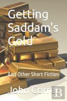 Getting Saddam'S Gold