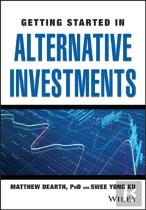 Getting Started In Alternative Investments