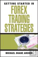 Getting Started In Forex Trading Strategies