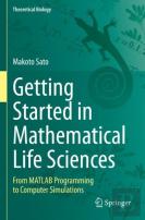 Getting Started In Mathematical Life Sciences