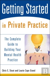 Getting Started In Private Practice