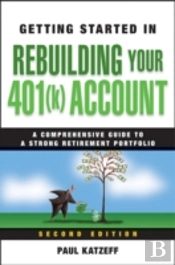 Getting Started In Rebuilding Your 401(K) Account